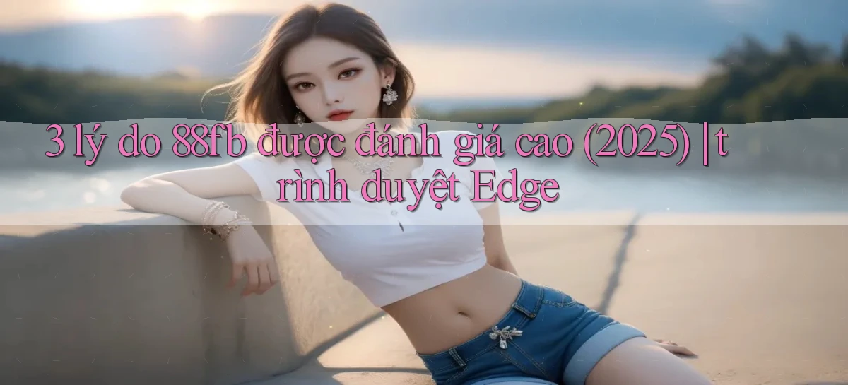 88fb   Nền Tảng Online   Link Game Mới