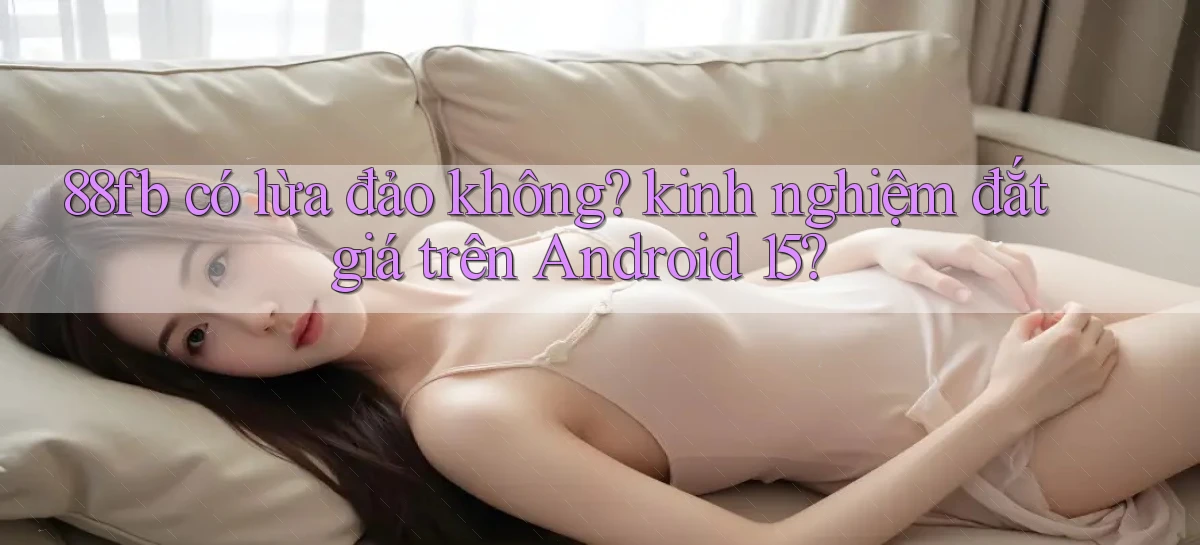 88fb   Nền Tảng Online   Link Game Mới