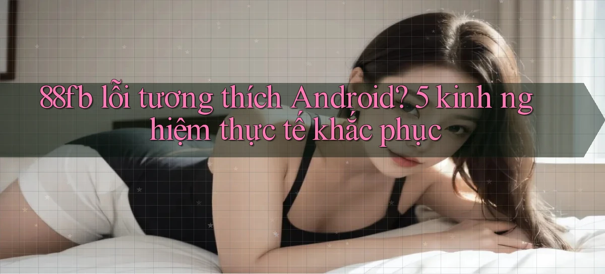 88fb   Nền Tảng Online   Link Game Mới