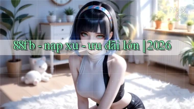 88fb   nạp xu   ưu đãi lớn 2026