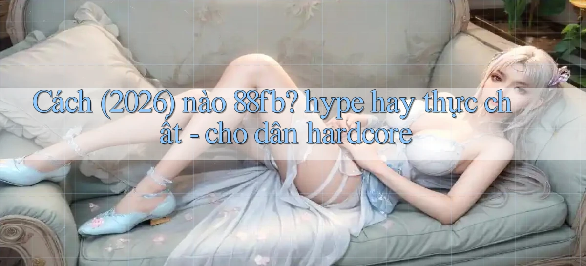 88fb   Nền Tảng Online   Link Game Mới