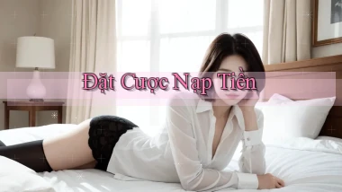 Đặt cược Nạp tiền