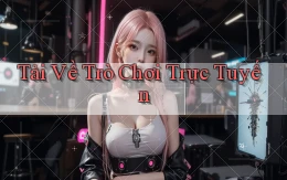 Tải về Trò chơi trực tuyến