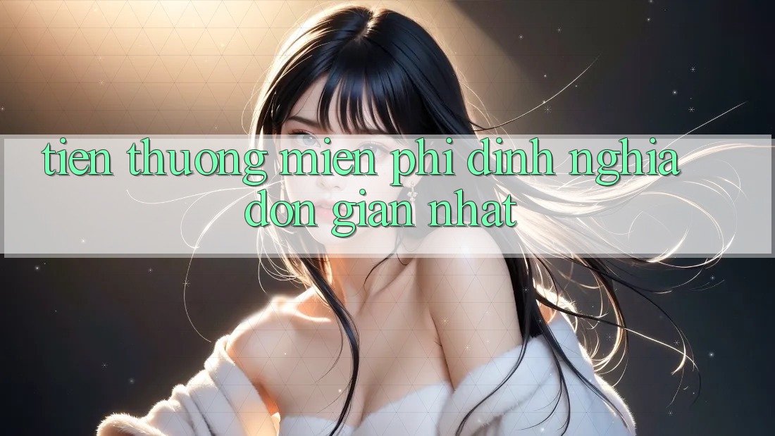 “Tiền Thưởng Miễn Phí” – Định Nghĩa Đơn Giản Nhất “Tiền Thưởng Miễn Phí” – Định Nghĩa Đơn Giản Nhất